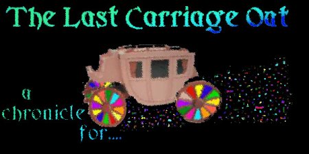 The Last Carriage Out - A Chronicle for White Wolf's Changeling: The Dreaming